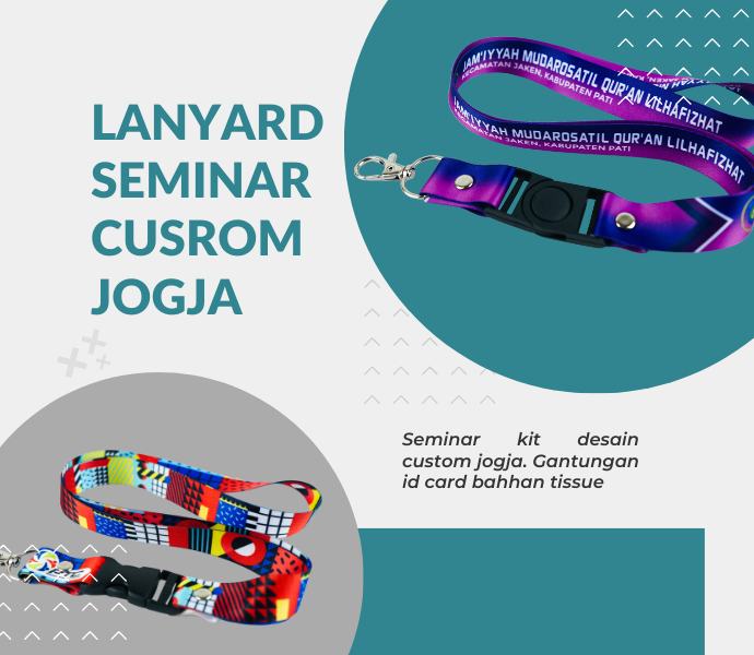 Lanyard Sebagai Seminar Kit Kekinian, Cetaknya Dimana?